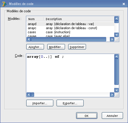Fenêtre 'Modèles de code' de Delphi 7, 8 et 2005